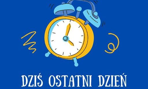 Zdjęcie do OSTATNI DZIEŃ REKRUTACJI !!!